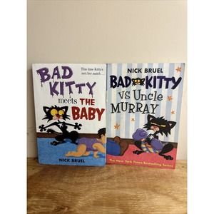 Bad Kitty Meets the Baby‎ & vs Uncle Murray Paperback By Bruel, Nick - Lot 2